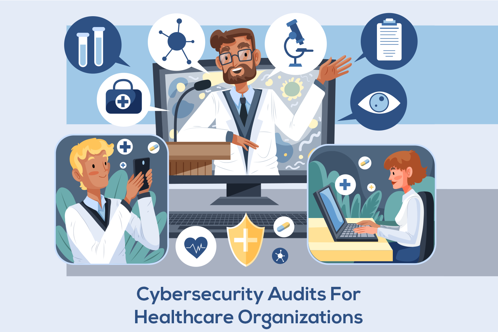 Cybersecurity Audits for Healthcare Organizations: Assessing and Elevating Security Posture
