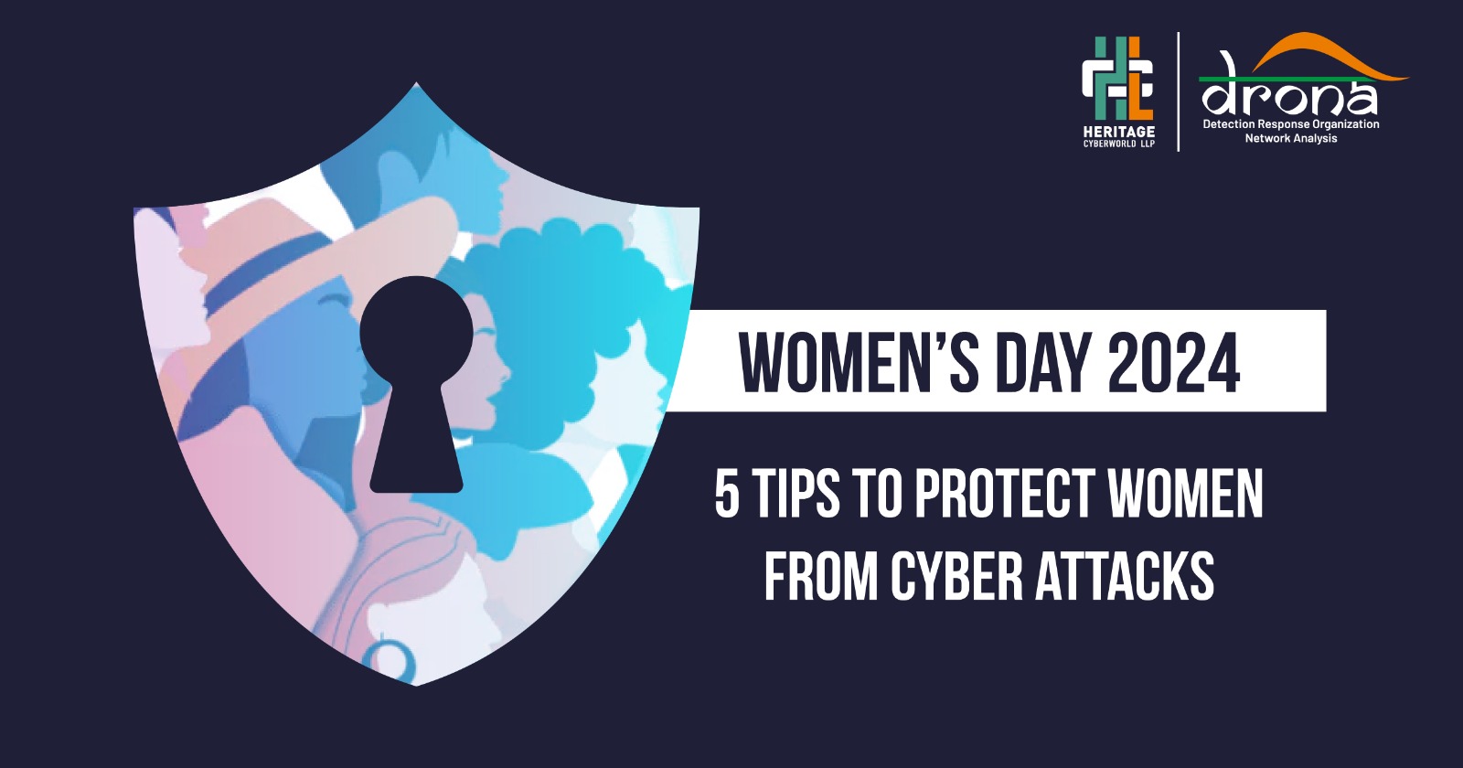 Women’s Day 2024: 5 Tips to Protect Women From Cyber Attacks